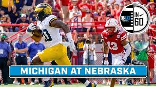 Michigan at Nebraska  Sept. 30 2023  B1G Football in 60