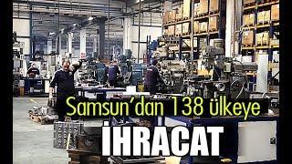 Samsundan 138 ülkeye ihracat