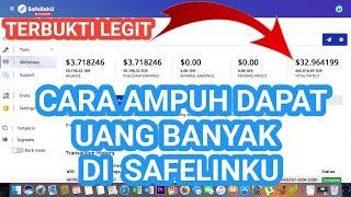 Cara Ampuh Dapat Dollar di Safelinku  Cara Ampuh Bermain SafeLinkU