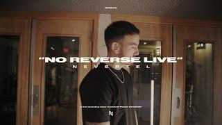 Nevertel - No Reverse LIVE At Clear Track Studios