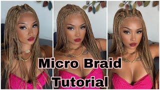 MICRO BRAID TUTORIAL 