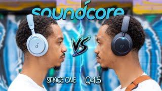 Soundcore Space One VS Space Q45 - The TRUTH