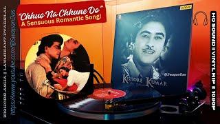 Chhuo Na Chhune Do  JAAN HATHELI PE 1987  Kishore & Asha  Laxmikant - Pyarelal  Vinyl RIP