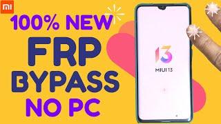 Last Update - All XiaomiRedmi Miui 13 FRP Bypass Android 1112 Without PC Two-Finger Method 2022