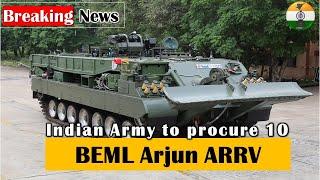 Indian Army to procure 10 BEML Arjun Armoured Recovery & Repair Vehicle
