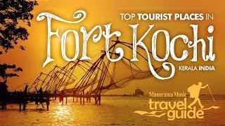 Fort Kochi  Kochi Travel Guide  Travel Video  Kerala Tourist Places  Kochi Tour Informations