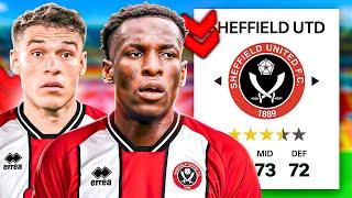 I Rebuild SHEFFIELD UNITED & Fixed What Went Wrong In 2024