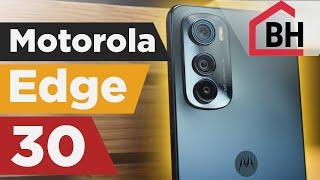 Motorola Edge 30 Review - This is what weve been waiting for in 2022