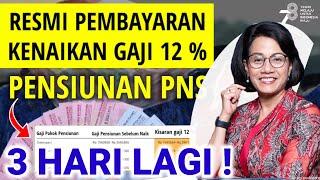 RESMI PEMERINTAH TELAH MENETAPKAN PEMBAYARAN KENAIKAN GAJI PENSIUNAN PNS PADA JANUARI TAHUN 2024