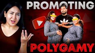 Why These Indian YouTubers Are Promoting POLYGAMY?