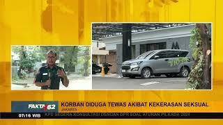 Remaja Wanita Tewas Di Kamar Hotel Di Jakarta - Fakta +62
