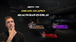 How to create an Apex Health Bar Overlay with Photoshop I Step-by-Step Guide