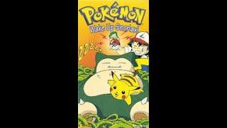 Opening and Closing To PokémonWake Up Snorlax 1999 VHS