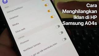 Cara Menghilangkan Iklan di HP Samsung A04s A23 M13 A13 F13 M53