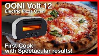 OONI Volt 12 -  First Cook & Review - Spectacular Results