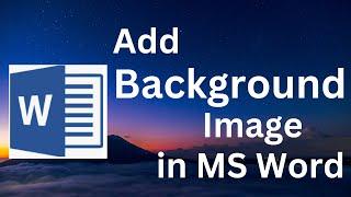 How to Add Background Image in Word