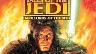 Audio Books Tales of the Jedi Dark Lord Siths part 1 Starwars