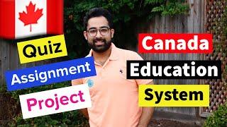 Education System in Canada  Assignment  Quiz  Project  Exam  Fully Explained