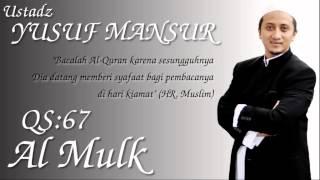 QS.67. Al Mulk Ust. Yusuf Mansur