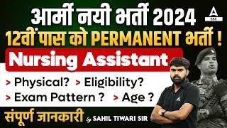 Army Nursing Assistant Vacancy 2024  Army NA Vacancy Eligibility Age Limit Exam Pattern