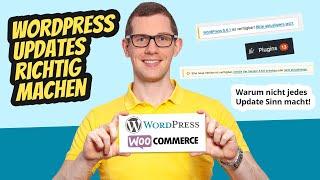 WordPress Updates richtig machen Anleitung + Warum nicht jedes Update Sinn macht