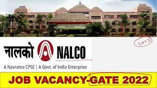 NALCO Recruitment 2022 via GATE 2022 salary Rs  80000 per month approx