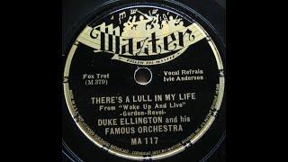 Theres A Lull In My Life - Ellington 1937