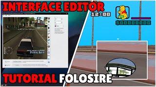 CUM SA FOLOSESTI INTERFACE EDITOR PENTRU SAMP  GTA SAN ANDREAS *download link*