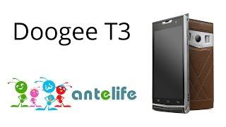 Doogee T3 обзор смартфона