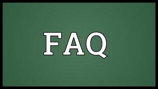 FAQ Meaning