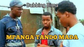 Dubbing Bima - Mpanga Tando Mada