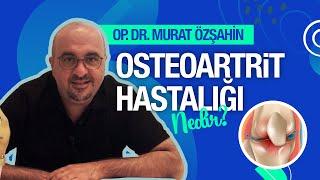 Osteoartrit Hastalığı