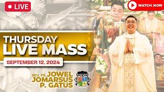 FILIPINO LIVE MASS TODAY ONLINE II SEPTEMBER 12 2024 II FR. JOWEL JOMARSUS GATUS