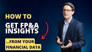 How to get FP&A insights from your financial data