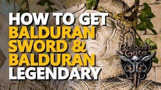 How to get Balduran Giantslayer Sword & Best Helm of Balduran Legendary Baldurs Gate 3