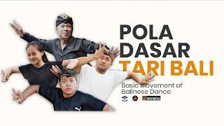 Gerak Dasar Tarian Bali  Basic Movement of Balinese Dance 