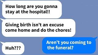 【Texts】 My mother in law demanded that I leave the hospital just two days after giving birth but