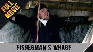 Fishermans Wharf  English Full Movie  Adventure Drama Music