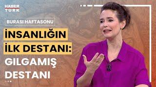 Gılgamış Destanı hangi mitolojik olayların kaynağı? Tarihçi - Yazar Pelin Batu yanıtladı