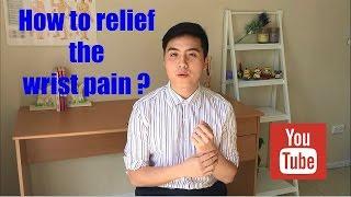 How to relief the wrist pain? CHINESE THERAPY