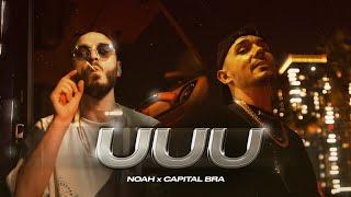 NOAH feat. @capitalbra  - UUU prod. by eychahid