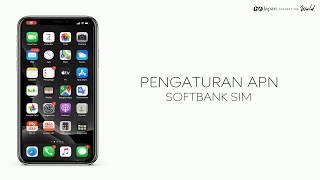 GO JAPAN - Bahasa Indonesia APN Settings iPhone Softbank