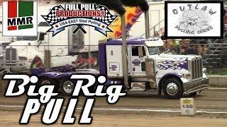 TRACTOR PULL  Big Rig pull in Little Valley NY at the Cattaraugus County Fair