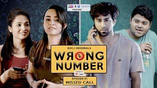 Wrong Number  Web Series  S01E01 - Missed Call  Apoorva Arora Ambrish Badri & Anjali  RVCJ