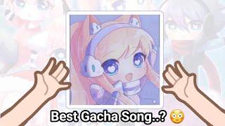 Which Gacha Theme SONG is Your Favourite? 