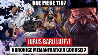 LUFFY BERHASIL MEMUKUL GOROSEI SATURN KUROHIGE BERGERAK DENGAN MEMANFAATKAN SATURN? ONE PIECE 1107