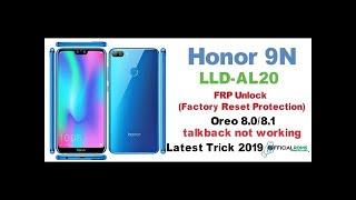 Honor 9N New Security Frp Bypass TalkBack Not Work 1000% done