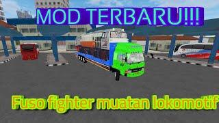 Fuso fighter muatan lokomotif??  Mod BUSSID terbaru  Bus simulator Indonesia