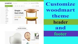 How to customize woodmart theme header and footer