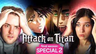 Attack on Titan  THE FINAL CHAPTERS Part 2 REACTION